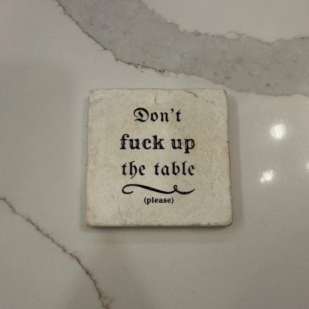Handmade Stone Coaster Dont F*ck Up The Table Funny Sarcastic Rude Gift Decor
